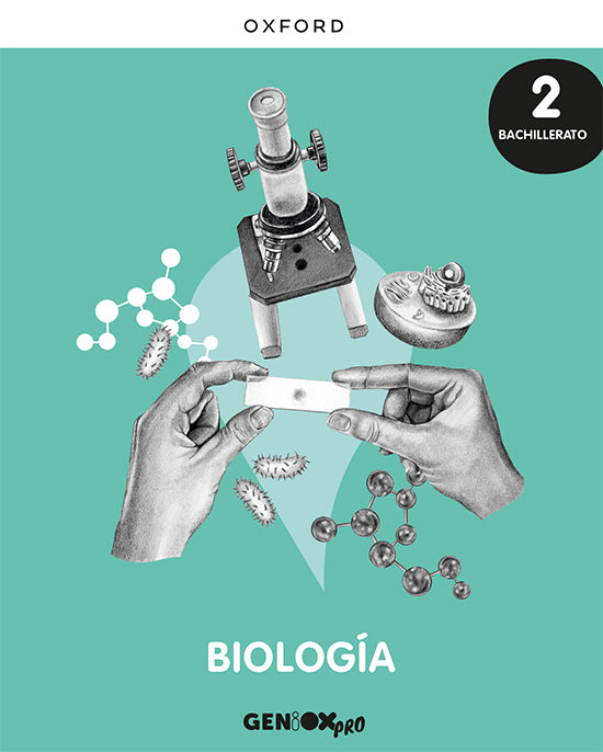 Biología 2o Bachillerato. Libro del estudiante. GENiOX PRO | Varios autores | 9780190545796 (OXFORD)