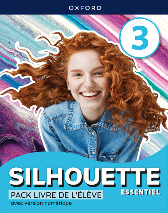 Silhouette Essentiel 3. Livre de l'élève | Varios autores | 9780190550844 (OXFORD)