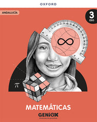 Matemáticas 3ºESO. Libro del estudiante. GENiOX Situaciones de aprendizaje (Andalucía) | Varios autores | 9780190555078 (OXFORD)