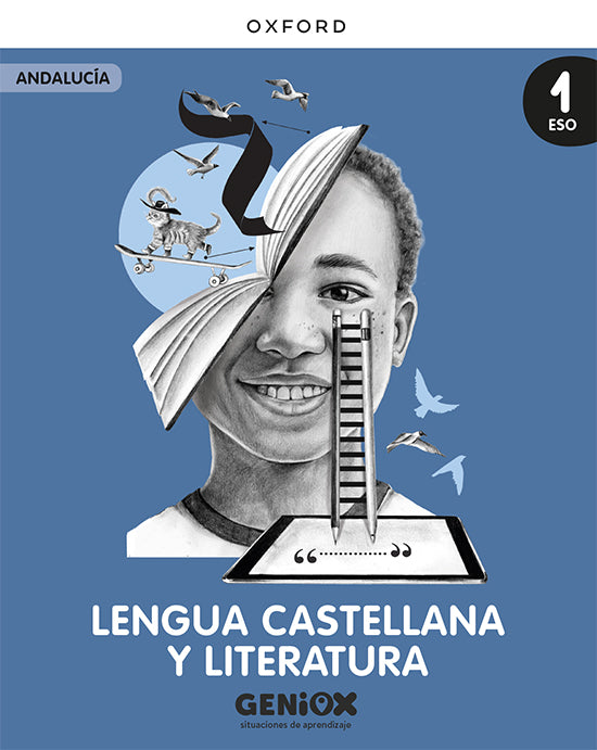 Lengua Castellana y Literatura 1ºESO. Pack del estudiante. GENiOX Situaciones de aprendizaje (Andalucía) | Varios autores | 9780190555481 (OXFORD)