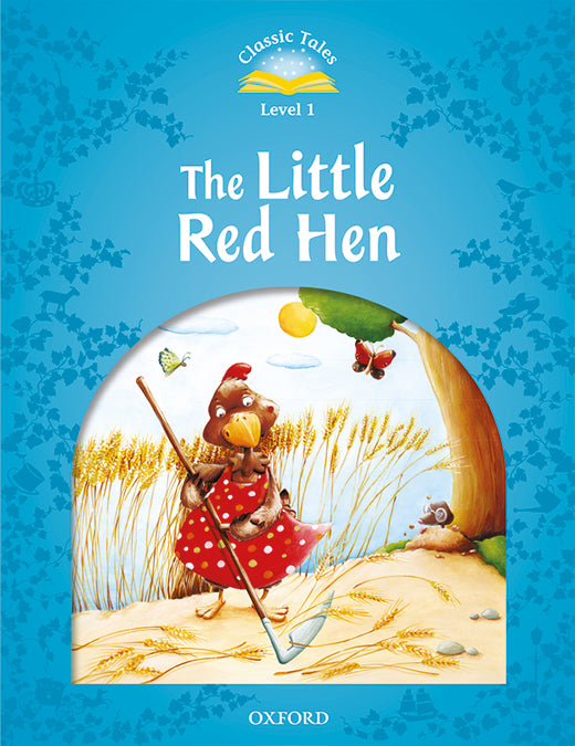 Classic Tales 1. The Little Red Hen. MP3 Pack. Sue Arengo (Oxford University Press España, S.A.) 9780194008242 Imagen principal del producto
