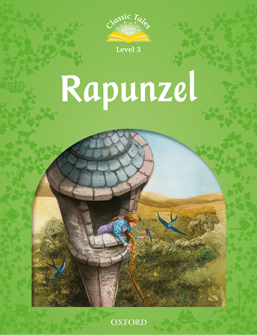 Classic Tales 3. Rapunzel. MP3 Pack. Sue Arengo (Oxford University Press España, S.A.) 9780194014267 Imagen principal del producto