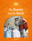 Classic Tales 5. Beauty and the Beast. MP3 Pack. Sue Arengo (Oxford University Press España, S.A.) 9780194014335