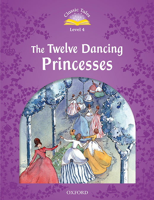 Classic Tales 4. The Twelve Dancing Princesses. MP3 Pack. Sue Arengo (Oxford University Press España, S.A.) 9780194014397 Imagen principal del producto