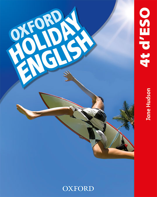 Holiday English 4º ESO. Student's Pack (catalán) 3rd Edition. Revised Edition. Jane Hudson (Oxford University Press España, S.A.) 9780194014779 Imagen principal del producto