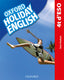Holiday English 4º ESO. Student's Pack (catalán) 3rd Edition. Revised Edition. Jane Hudson (Oxford University Press España, S.A.) 9780194014779