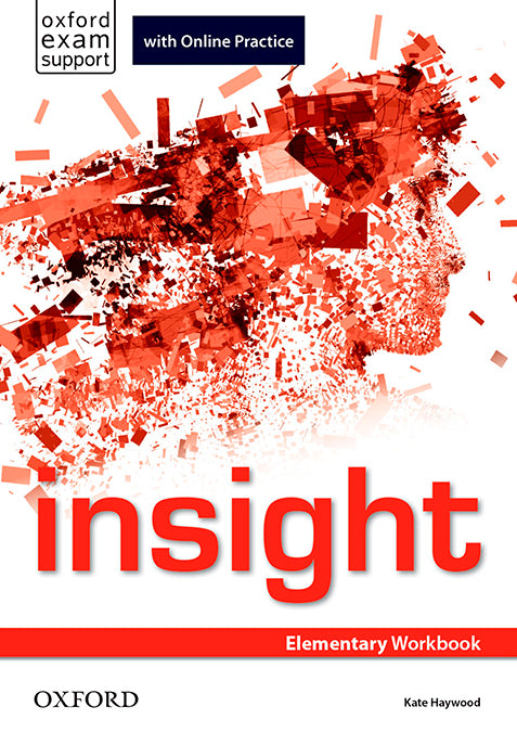 Insight Elementary. Workbook and Online Practice Student's Pack | Varios autores | 9780194014786 (OXFORD)