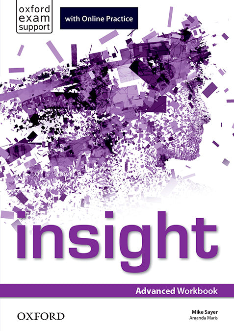 Insight Advanced. Workbook and Online Practice Student's Pack | Varios autores | 9780194015370 (OXFORD)