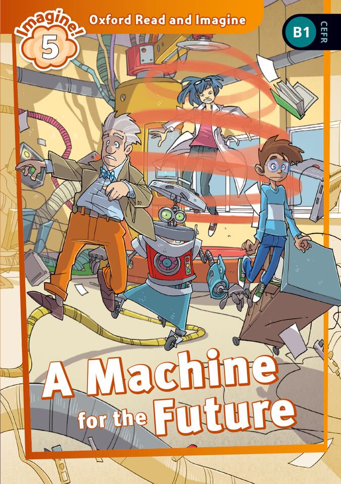 Oxford Read and Imagine 5. Machine for the Future MP3 Pack. Paul Shipton (Oxford University Press España, S.A.) 9780194019880 Imagen principal del producto