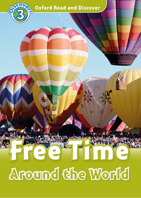 Oxford Read and Discover 3. Free Time Around the World MP3 Pack. Julie Penn (Oxford University Press España, S.A.) 9780194021791
