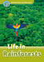 Oxford Read and Discover 3. Life in Rainforests MP3 Pack. Cheryl Palin (Oxford University Press España, S.A.) 9780194021838