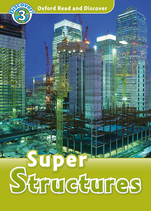 Oxford Read and Discover 3. Super Structures MP3 Pack. Fiona Undrill (Oxford University Press España, S.A.) 9780194021876