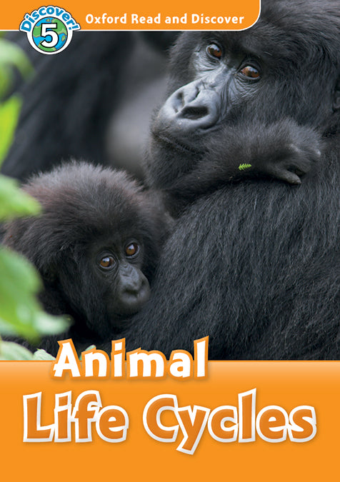 Oxford Read and Discover 5. Animal Life Cycles MP3 Pack. Rachel Bladon (Oxford University Press España, S.A.) 9780194022163