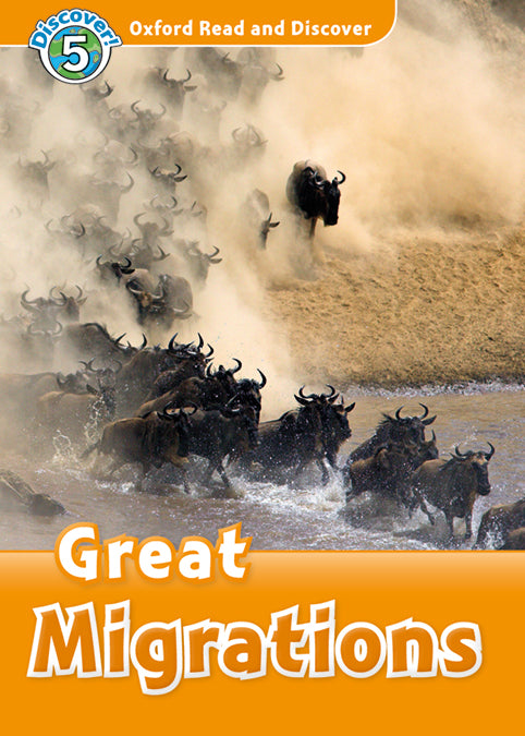 Oxford Read and Discover 5. Great Migrations MP3 Pack. Rachel Bladon (Oxford University Press España, S.A.) 9780194022200