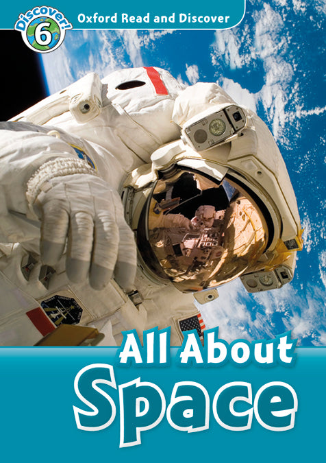 Oxford Read and Discover 6. All About Space MP3 Pack. Alex Raynham (Oxford University Press España, S.A.) 9780194022354