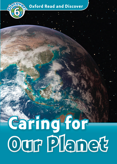 Oxford Read and Discover 6. Caring for our Planet MP3 Pack. Joyce Hannam (Oxford University Press España, S.A.) 9780194022378