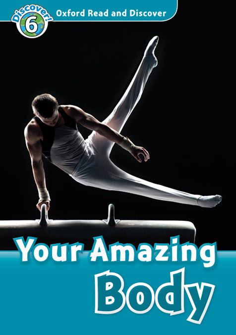 Oxford Read and Discover 6. Your Amazing Body MP3 Pack. Robert Quinn (Oxford University Press España, S.A.) 9780194022538