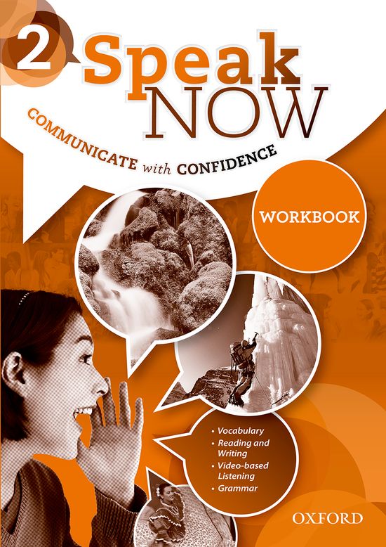 Speak Now 2. Workbook. David Bohlke (Oxford University Press España, S.A.) 9780194030533