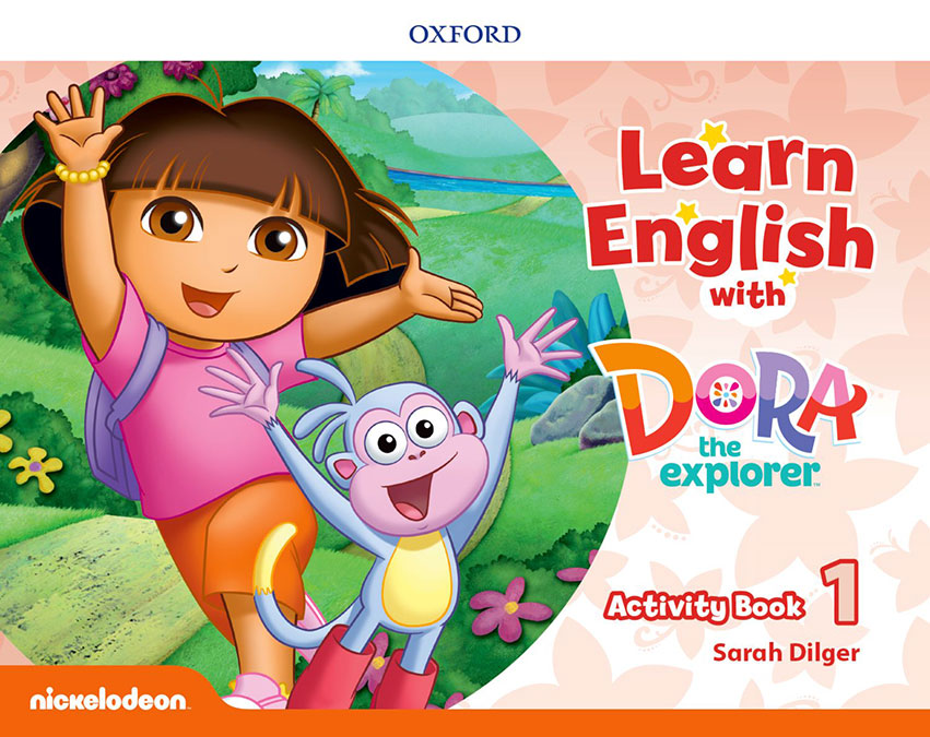 Learn English with Dora the Explorer 1. Activity Book | Varios autores | 9780194052269 (OXFORD) Imagen principal del producto