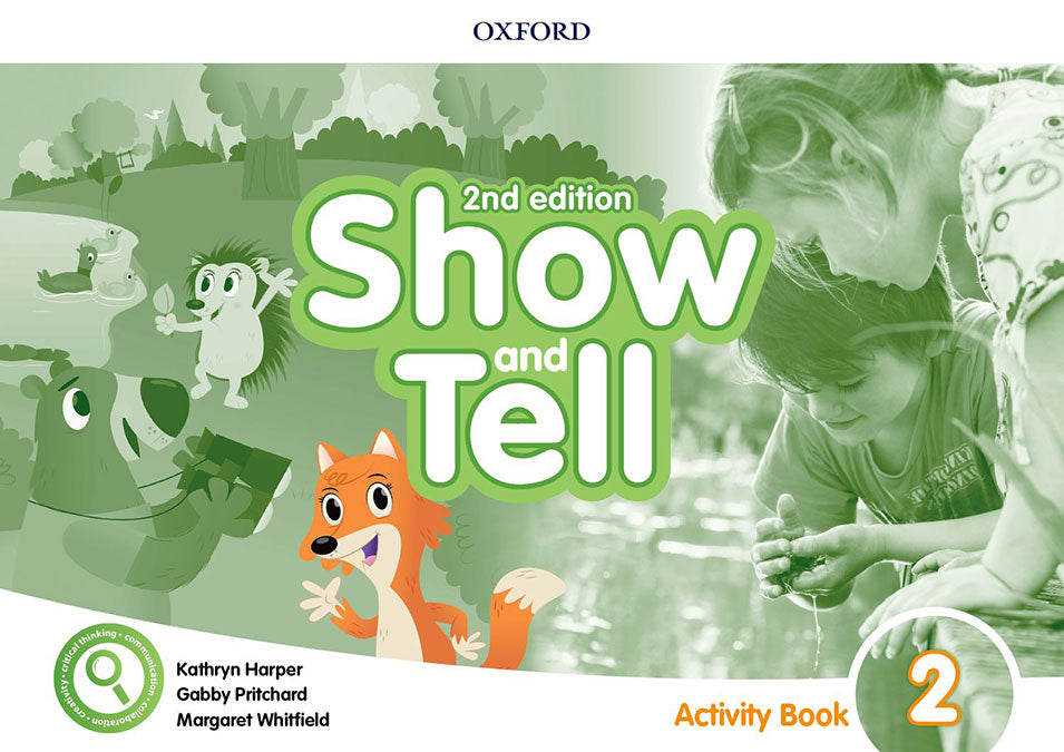 Oxford Show and Tell 2. Activity Book 2nd Edition | Varios autores | 9780194054775 (OXFORD) Imagen principal del producto