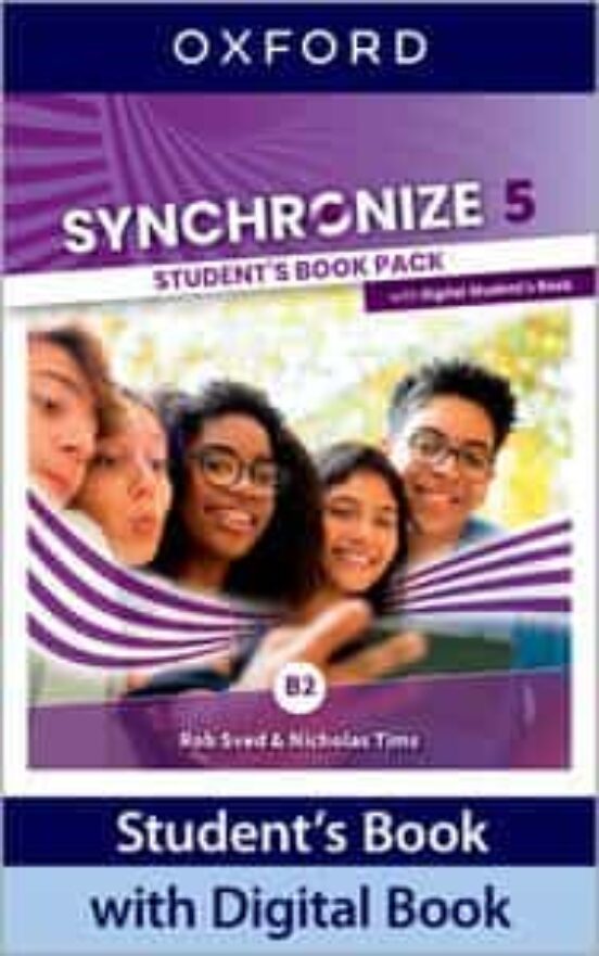 ✅ SYNCHRONIZE 5 STUDENT´S BOOK (4º ESO) (edición en inglés) VV.AA. OXFORD UNIVERSITY PRESS - 9780194065986