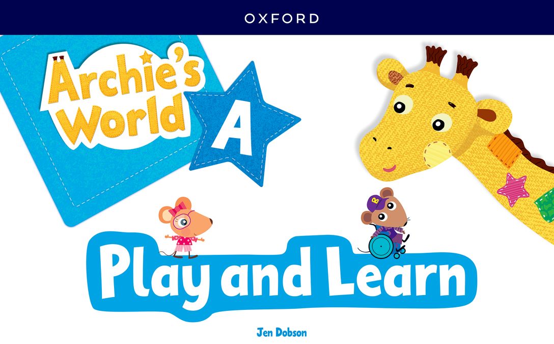 Archie's World A. Play and Learn Updated Pack | Varios autores | 9780194088299 (OXFORD) Imagen principal del producto