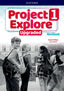Project Explore 1. Workbook Upgraded | Varios autores | 9780194089128 (OXFORD)