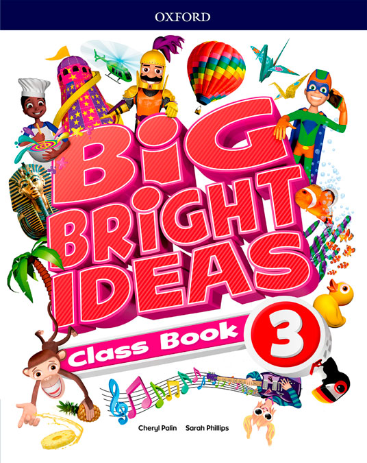Big Bright Ideas 3. Class Book | Varios autores | 9780194109604 (OXFORD) Imagen principal del producto