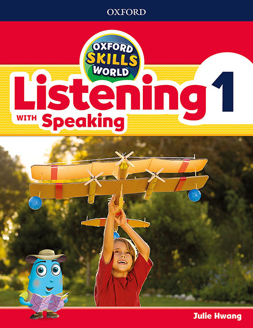 Oxford Skills World. Listening & Speaking 1. Julie Hwang (Oxford University Press España, S.A.) 9780194113342