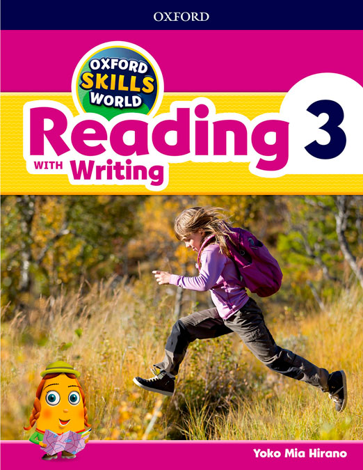 Oxford Skills World. Reading & Writing 3. Yoko Mia Hirano (Oxford University Press España, S.A.) 9780194113502 Imagen principal del producto