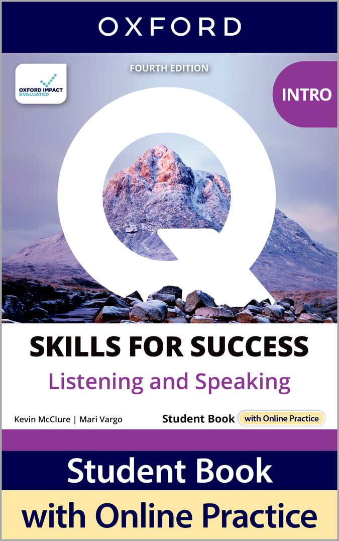Q Skills for Success (4th Edition). Listening & Speaking Introductory. Student's Book Pack. Kevin McClure (Oxford University Press España, S.A.) 9780194154635