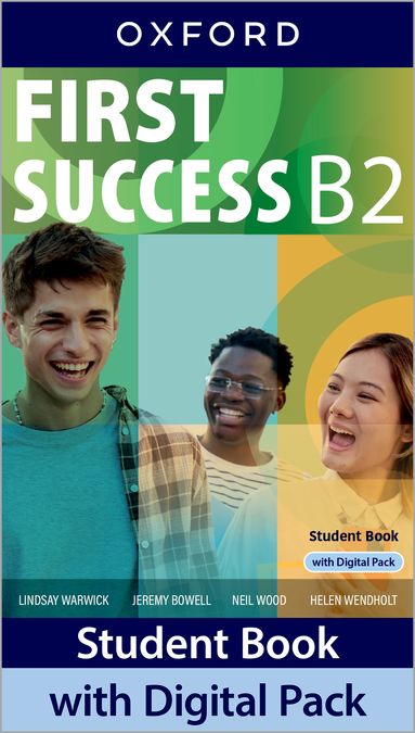 First Success. B2. Student's Book with Digital Pack. Aa. Vv. (Oxford University Press España, S.A.) 9780194189996