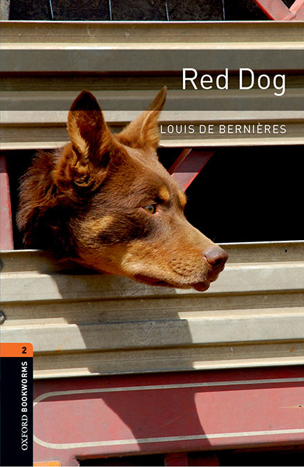 Oxford Bookworms 2. Red Dog MP3 Pack. Louise Bernières (Oxford University Press España, S.A.) 9780194204330