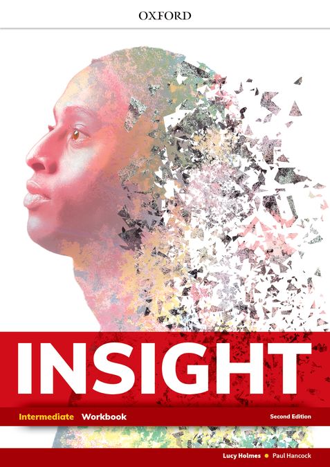 Insight Intermediate. Workbook. 2 Edition | Varios autores | 9780194262606 (OXFORD) Imagen principal del producto