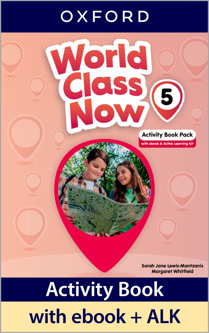 World Class Now 5. Activity Book with Ebook and Active Learning Kit. Aa. Vv. (Oxford University Press España, S.A.) 9780194276023 Imagen principal del producto