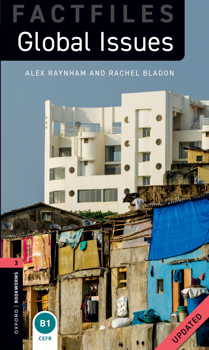 Oxford Bookworms 3. Global Issues MP3 Pack New Edition. Alex Raynham (Oxford University Press España, S.A.) 9780194291767