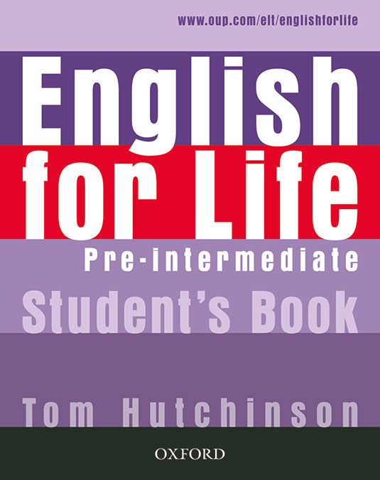 English for Life Pre-Intermediate. Student's Book | Varios autores | 9780194307277 (OXFORD)