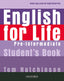 English for Life Pre-Intermediate. Student's Book | Varios autores | 9780194307277 (OXFORD)