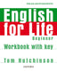 English for Life Beginner. Workbook with Key | Varios autores | 9780194307611 (OXFORD)