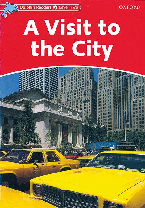 Dolphin Readers 2. A Visit to the City. International Edition. Mary Rose (Oxford University Press España, S.A.) 9780194400954 Imagen principal del producto