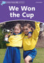 Dolphin Readers 4. We Won the Cup. Varios Autores (Oxford University Press España, S.A.) 9780194401111