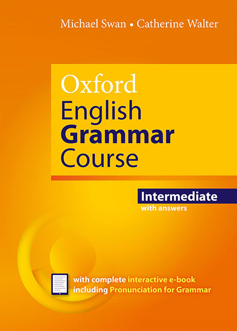 Oxford English Grammar Course Intermediate Student's Book with Key. Revised Edition.. Aa. Vv. (Oxford University Press España, S.A.) 9780194414876 Imagen principal del producto