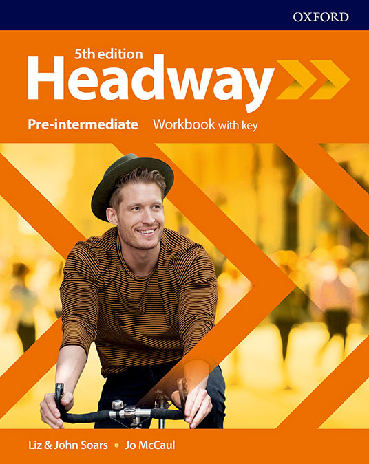 Headway 5th Edition Pre-Intermediate. Workbook with key | Varios autores | 9780194529143 (OXFORD)