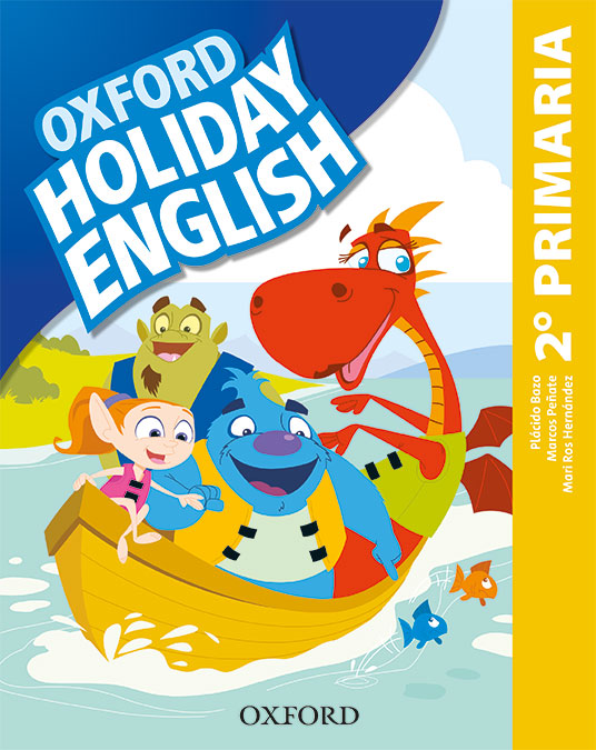 Holiday English 2.º Primaria. Student's Pack 3rd Edition. Revised Edition. Plácido Bazo (Oxford University Press España, S.A.) 9780194546355 Imagen principal del producto