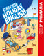 Holiday English 3.º Primaria. Student's Pack 3rd Edition. Revised Edition. Plácido Bazo (Oxford University Press España, S.A.) 9780194546362