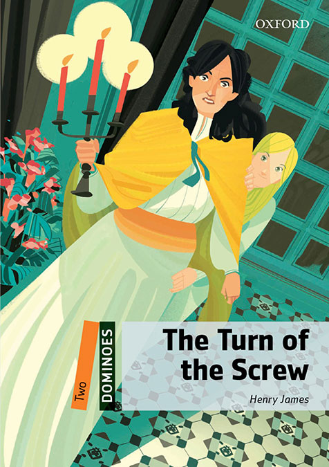Dominoes 2. The Turn of the Screw MP3 Pack (Ed. 2019). Henry James (Oxford University Press España, S.A.) 9780194608022
