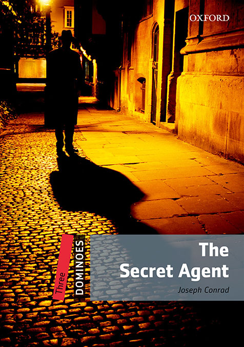 Dominoes 3. The Secret Agent MP3 Pack (Ed. 2019). Joseph Conrad (Oxford University Press España, S.A.) 9780194608299 Imagen principal del producto