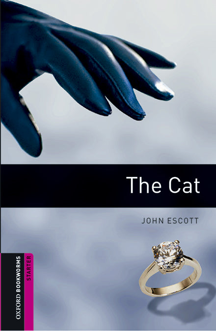 Oxford Bookworms Starter. The Cat MP3 Pack. John Escott (Oxford University Press España, S.A.) 9780194620222 Imagen principal del producto
