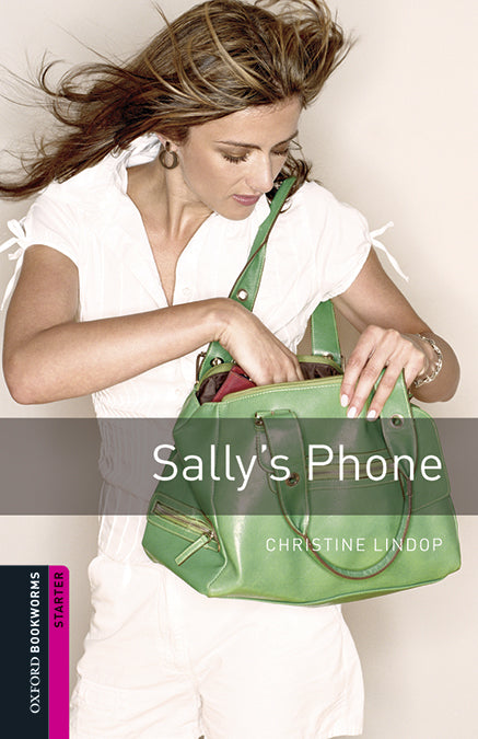 Oxford Bookworms Starter. Sally's Phone MP3 Pack. Christine Lindop (Oxford University Press España, S.A.) 9780194620253