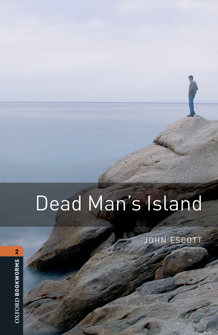 Oxford Bookworms 2. Dead Man's Islands MP3 Pack. John Escott (Oxford University Press España, S.A.) 9780194620659